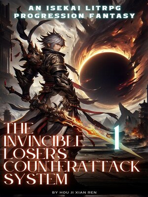 cover image of The Invincible Loser's Counterattack System